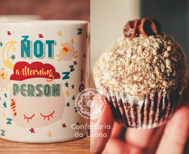  Caneca NOT A MORNING PERSON + Cupcake Palha Italiana